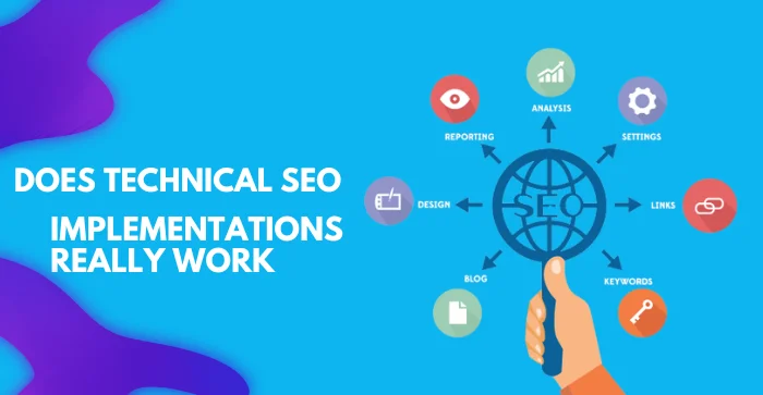 does-technical-seo-implementations-really-work